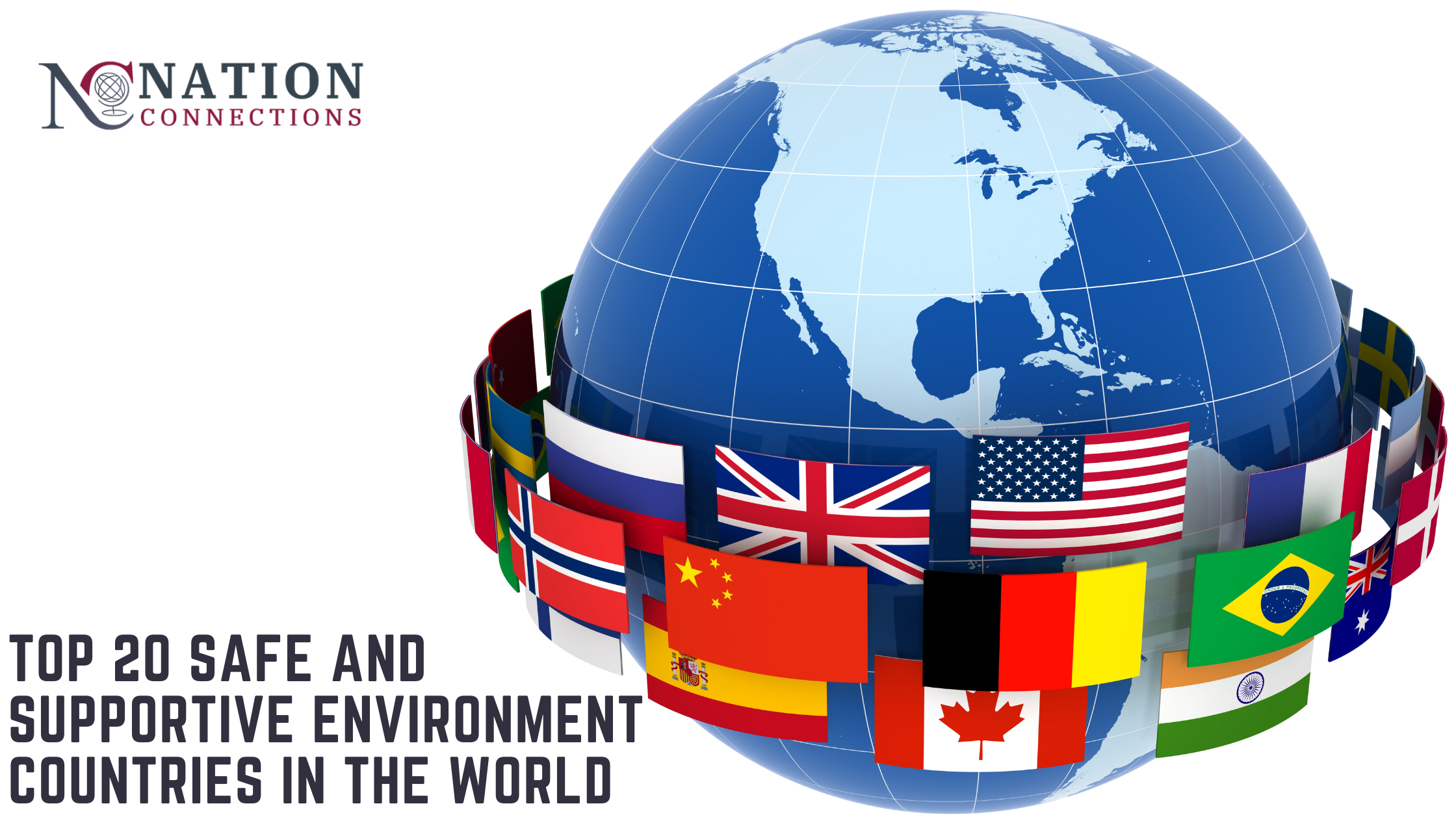 Top 20 Safe and Supportive Environment Countries in the World