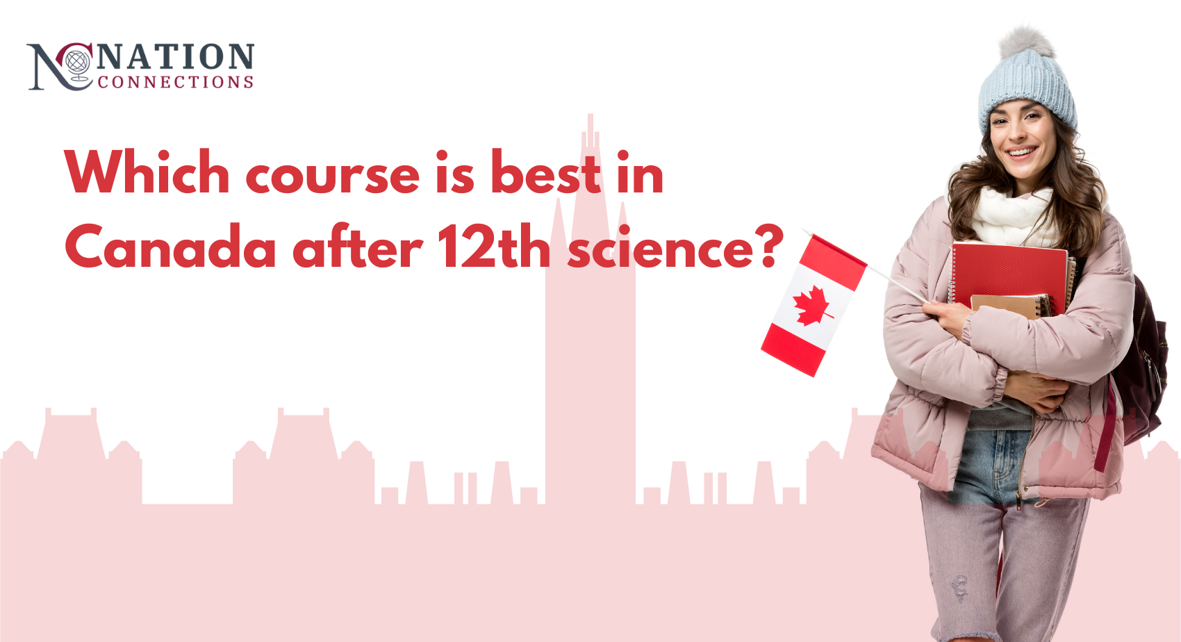 Which course is best in Canada after 12th science?