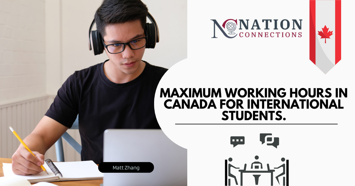 Maximum working hours in canada for international students nc visas