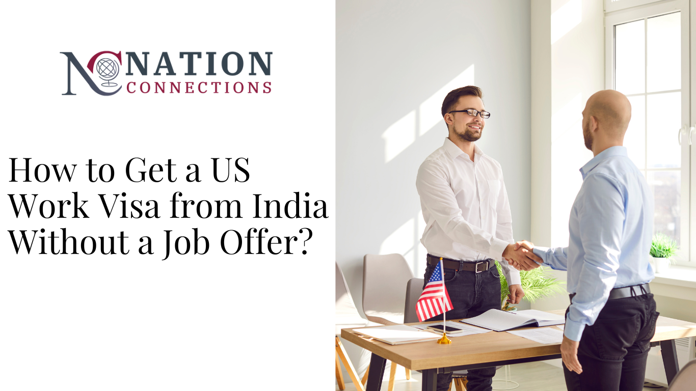 How to Get a US Work Visa from India Without a Job Offer?
