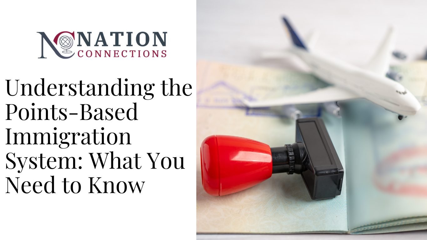 Understanding the Points-Based Immigration System: What You Need to Know