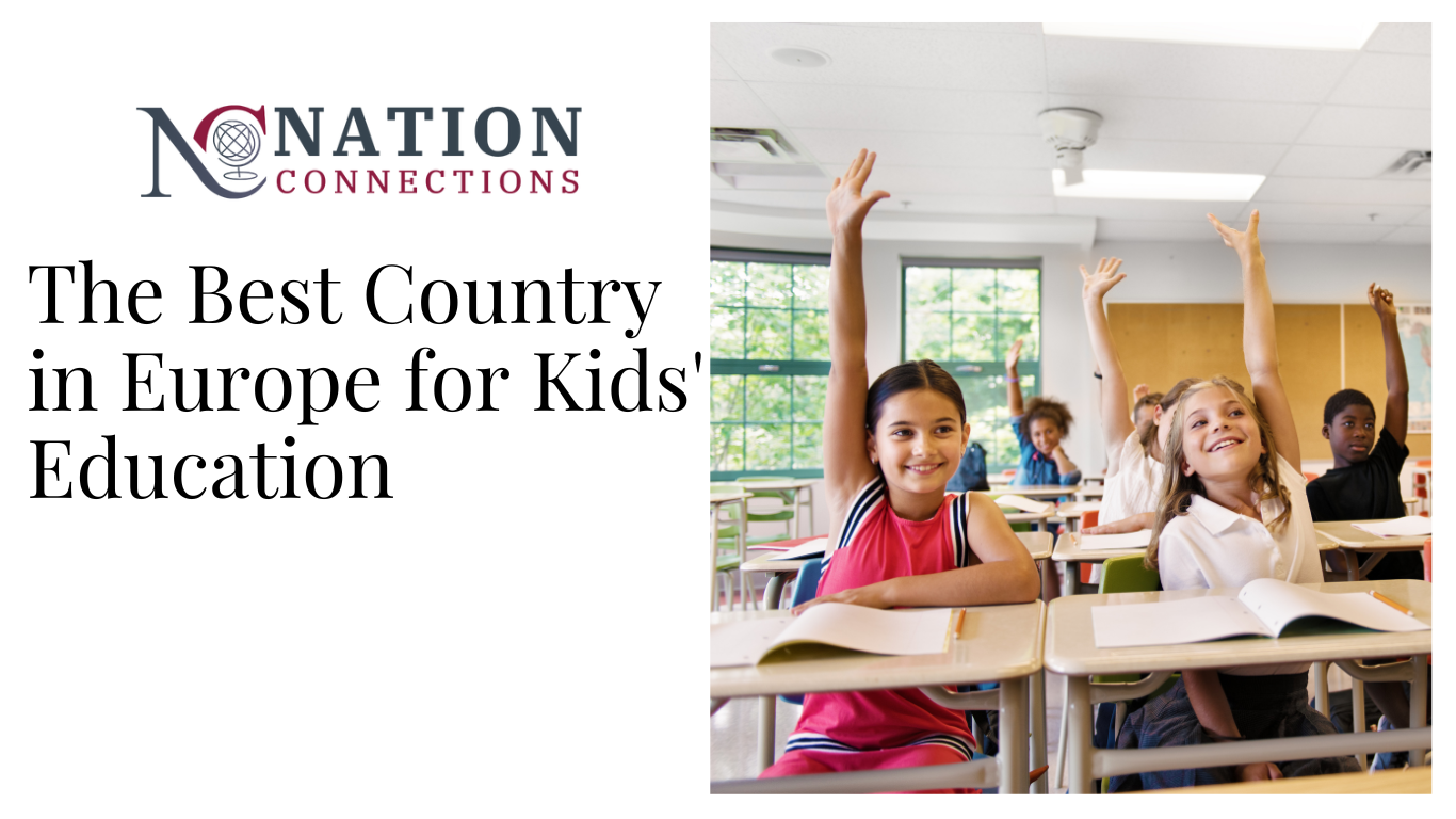 The Best Country in Europe for Kids' Education