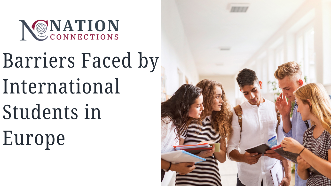 Barriers Faced by International Students in Europe