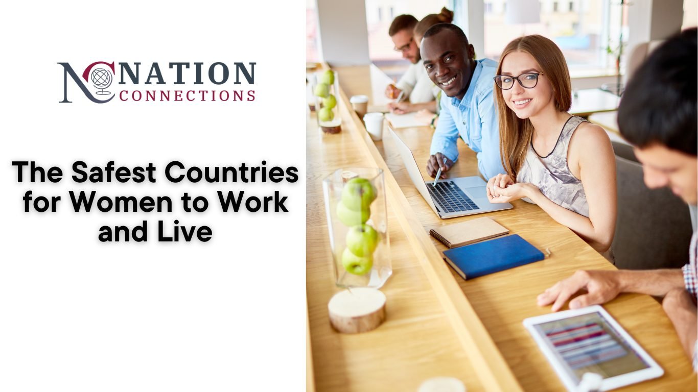The Safest Countries for Women to Work and Live