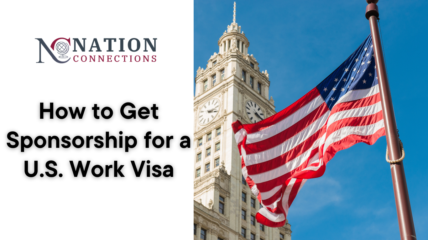 How to Get Sponsorship for a U.S. Work Visa