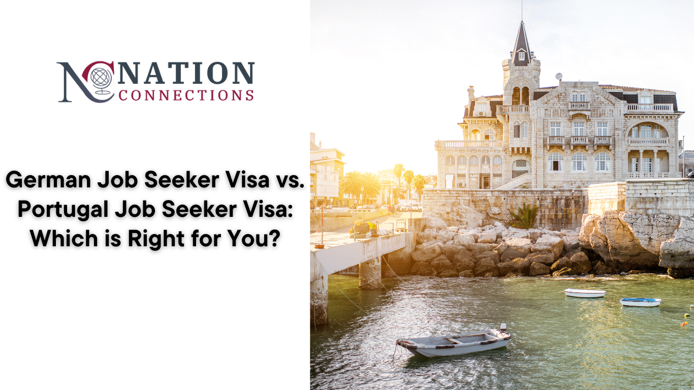 German Job Seeker Visa vs. Portugal Job Seeker Visa: Which is Right for You?