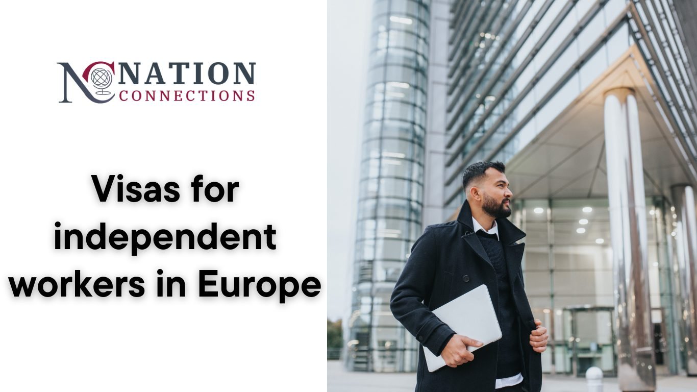 Visas for independent workers in Europe