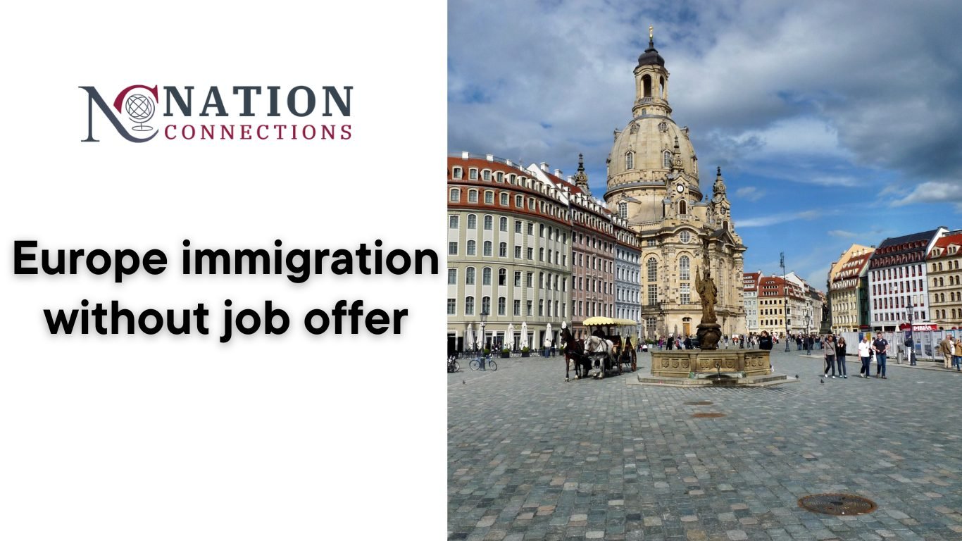 Europe immigration without job offer