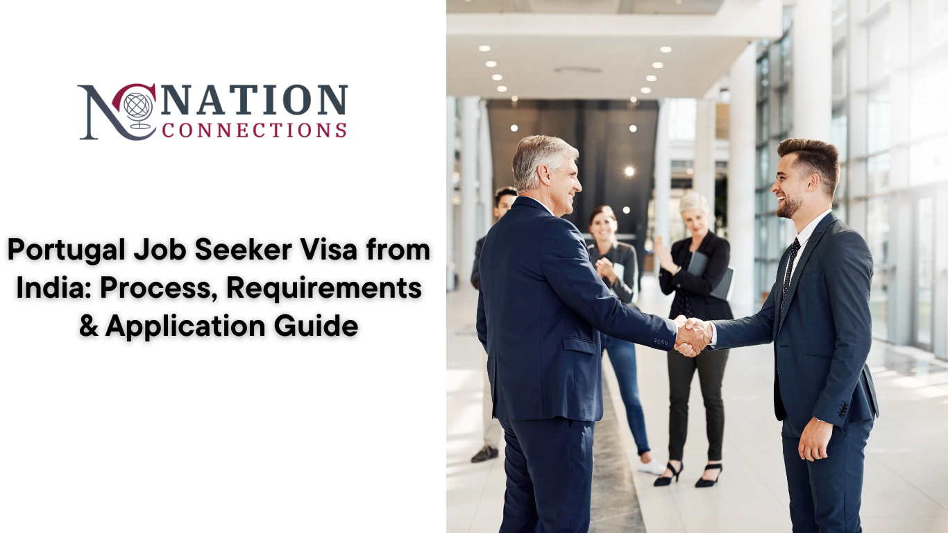 Portugal Job Seeker Visa from India: Process, Requirements & Application Guide