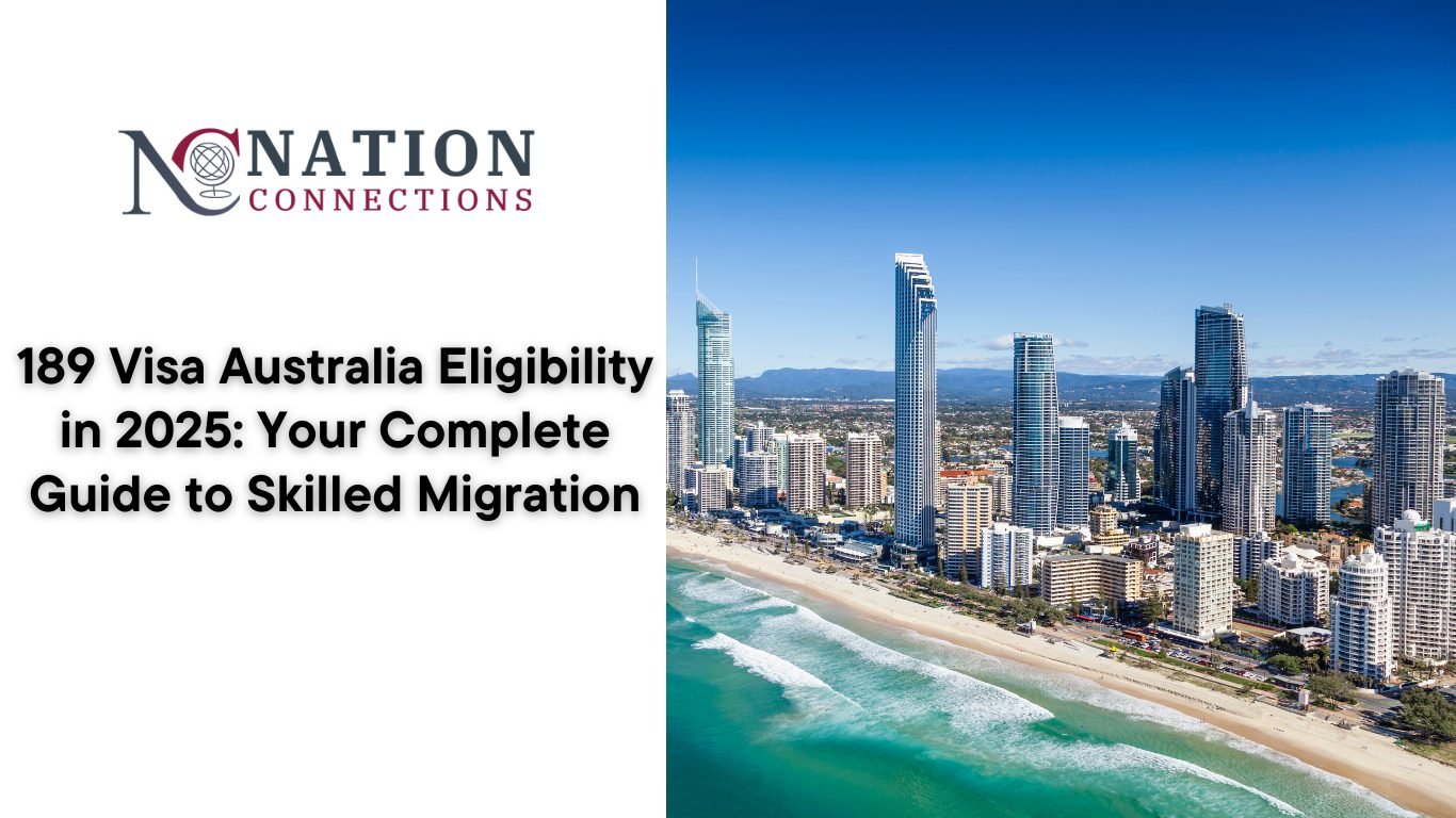 189 Visa Australia Eligibility in 2025: Your Complete Guide to Skilled Migration