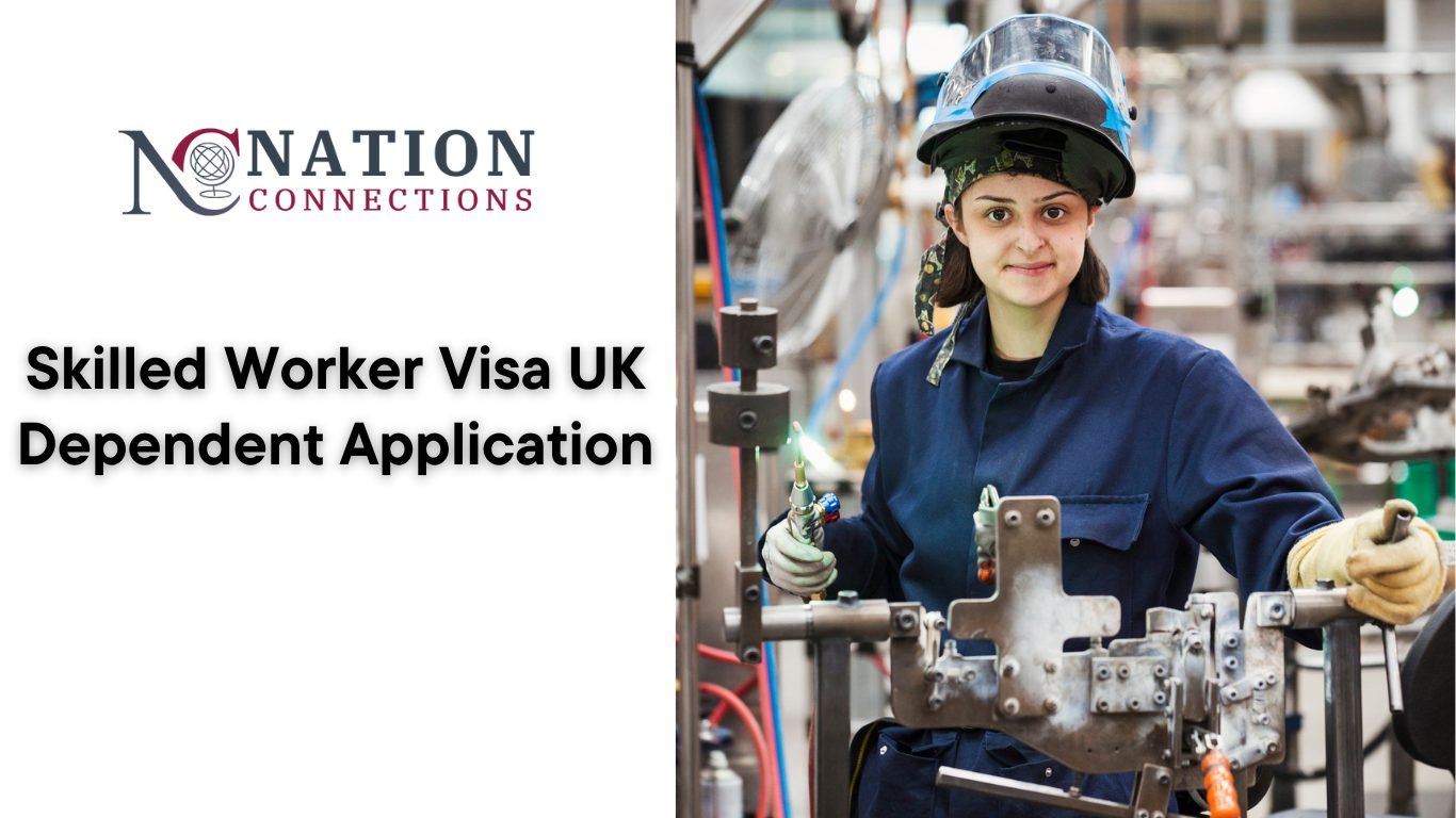 Skilled Worker Visa UK Dependent Application