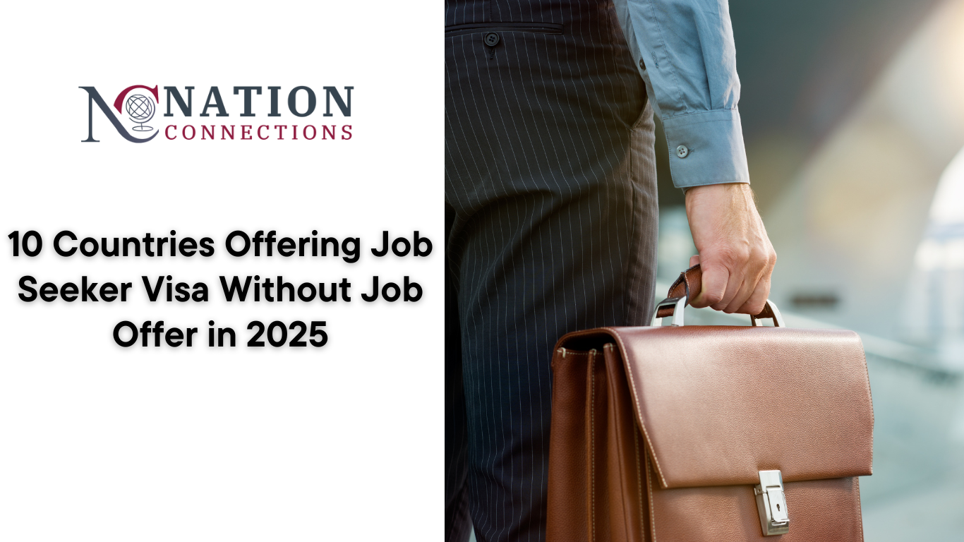 10 Countries Offering Job Seeker Visa Without Job Offer in 2025