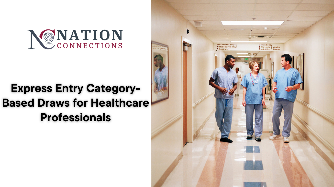 Express Entry Category-Based Draws for Healthcare Professionals