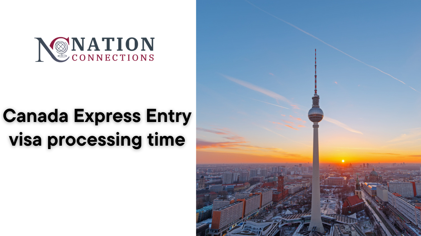 Canada Express Entry visa processing time
