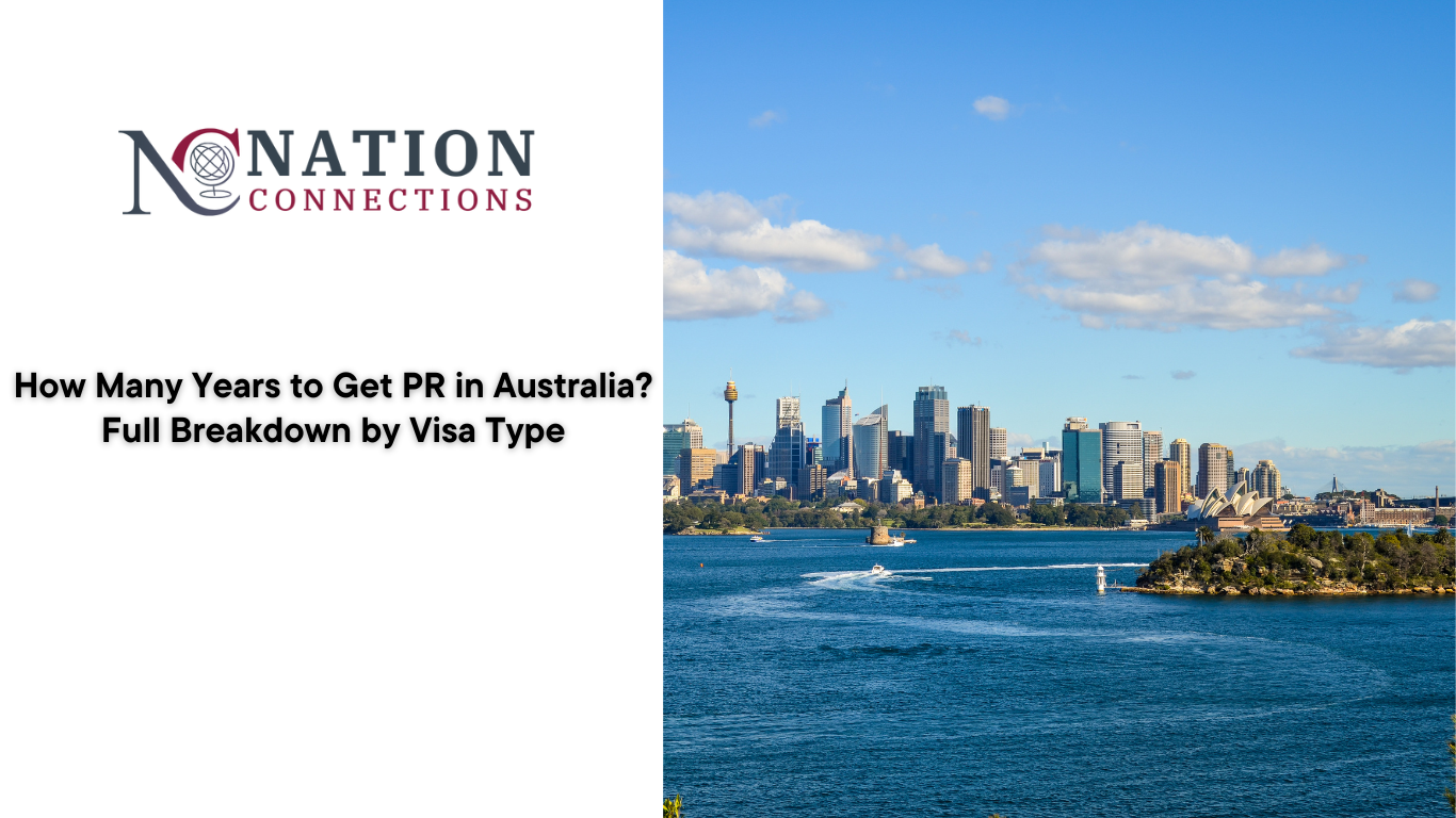 How Many Years to Get PR in Australia? Full Breakdown by Visa Type